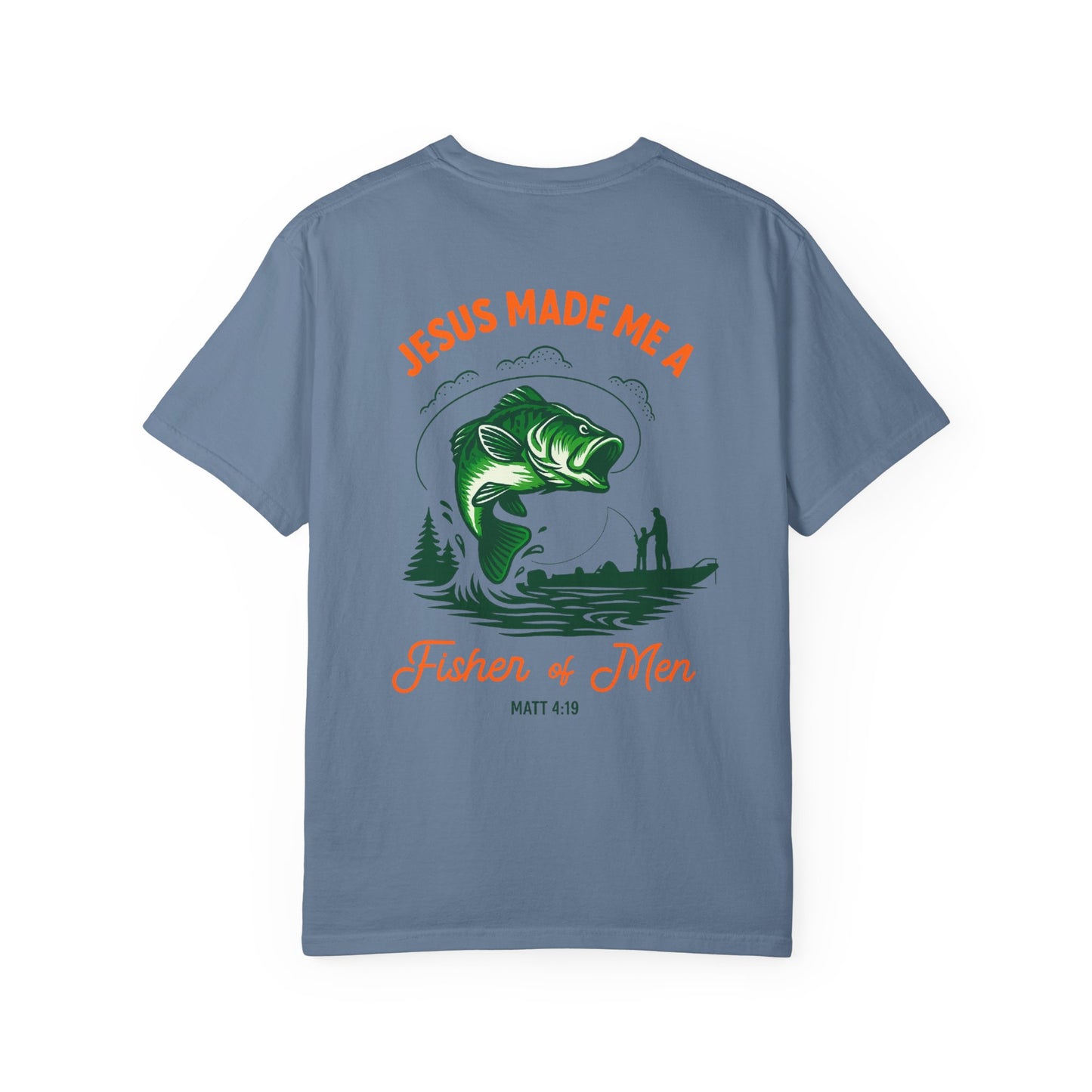 FISHER of MEN - Comfort Colors Tee